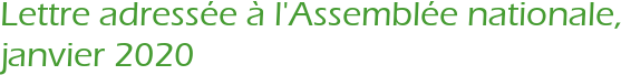 Lettre adressée à l\'Assemblée nationale, janvier 2020
